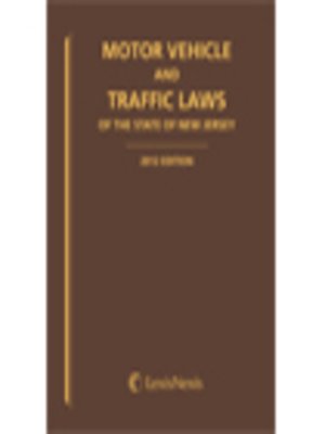cover image of Motor Vehicle and Traffic Laws of New Jersey